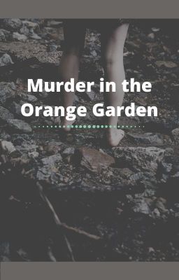 Murder in the Orange Garden