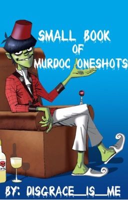 🌟Murdoc Oneshots🌟