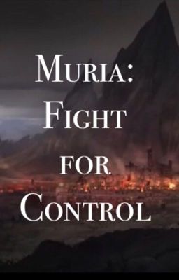 Muria: Fight for Control