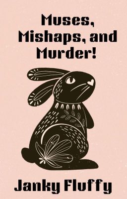 Muses, Mishaps, and Murder! Full Novel.