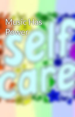 Music Has Power