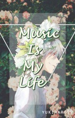 Music Is My Life