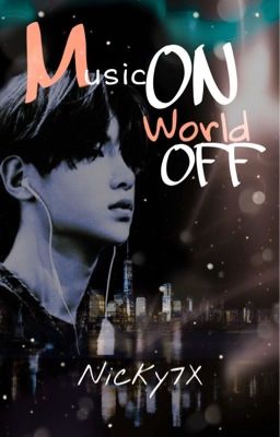 Music On World off { EN CORRECTION }