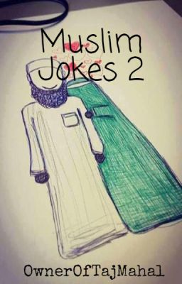 Muslim Jokes 2