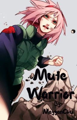 Mute Warrior