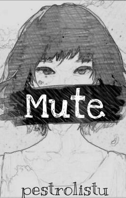 Mute [Немая]