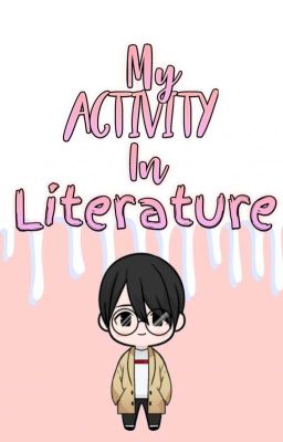 My Activity In Literature