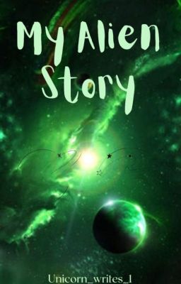 My Alien Story