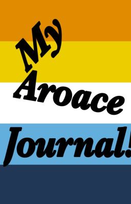 My Aroace Journal!