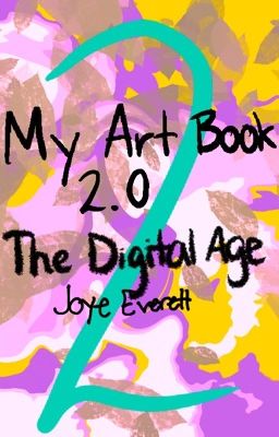 My Art Book 2.0: The Digital Age