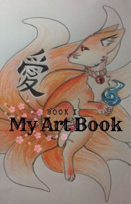 My Art {Book I} 