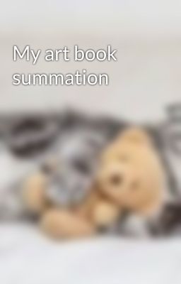 My art book summation