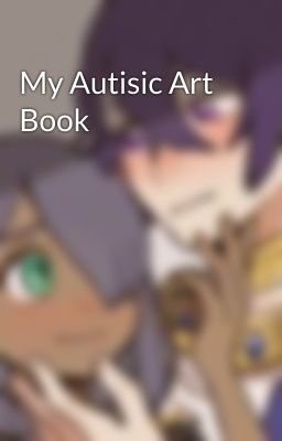 My Autisic Art Book