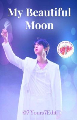 my beautiful Moon