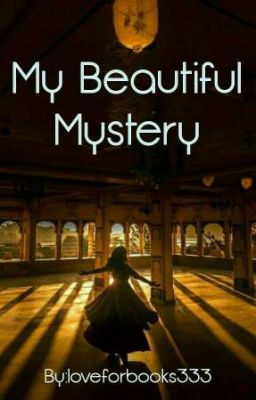 My Beautiful Mystery ( SAMPLE-AMAZON KINDLE PUBLISHED).