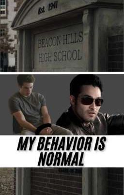 My behavior is normal \\//sterek