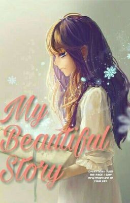 My Beutiful Story