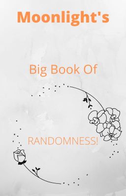 My Big Book of Randomness!