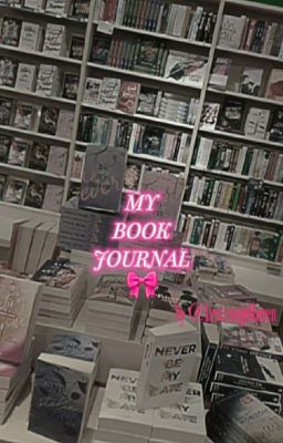 My book journal 🎀