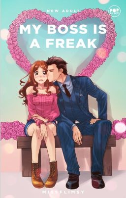 My Boss is a Freak (Published under Pop Fiction)