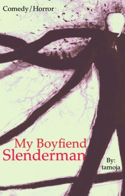 My Boyfiend Slenderman