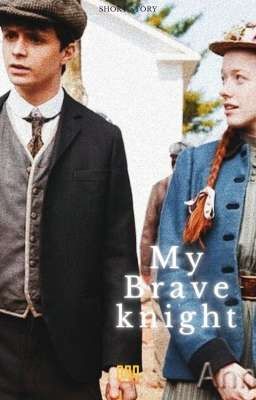 My Brave Knight {Amybeth/Lucas} [COMPLETA]