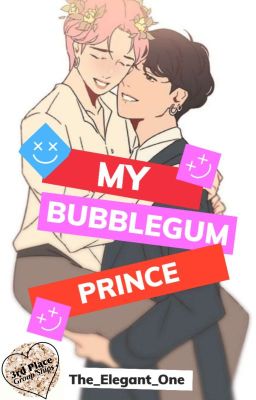 My Bubblegum Prince |Jikook|🎀