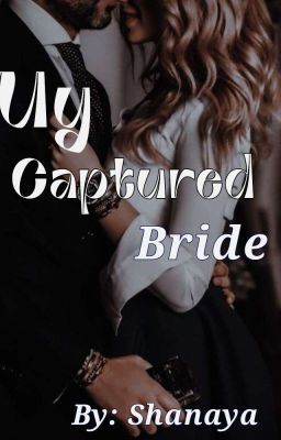 My Captured Bride