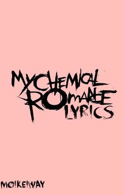 My Chemical Romance Lyrics