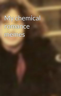 My chemical romance memes