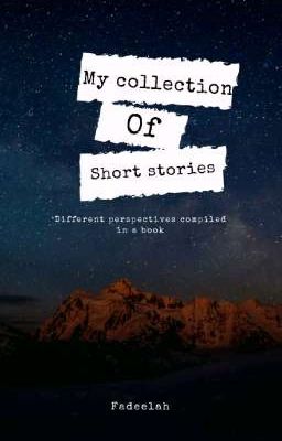 My collection of short stories