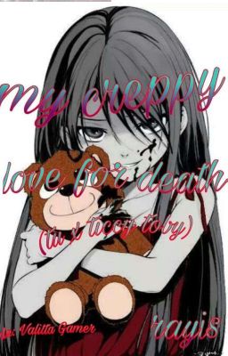 My Creppy Tu X Ticcy Toby (Love For Death)