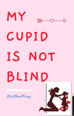 My Cupid is Not Blind