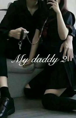 My daddy 2