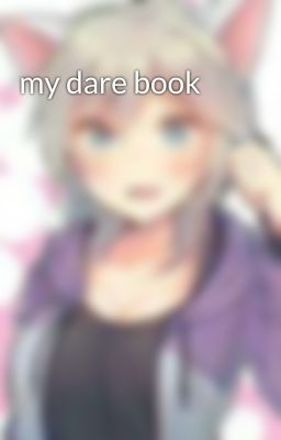 my dare book