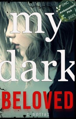 My Dark Beloved - onc 2023 Ambassadors Pick-Longlisted