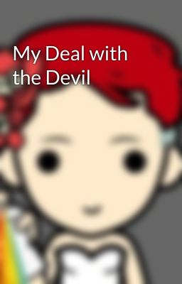 My Deal with the Devil