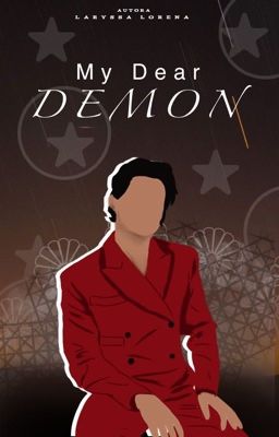 My Dear Demon  || L.s