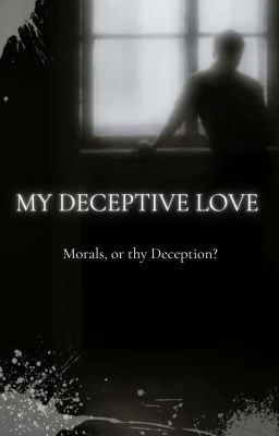 My Deceptive Love