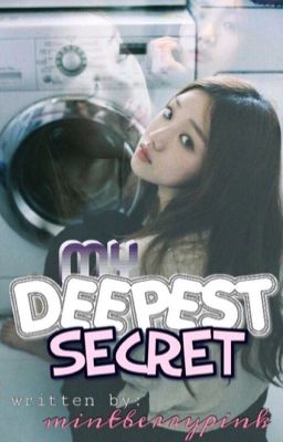 My Deepest Secret