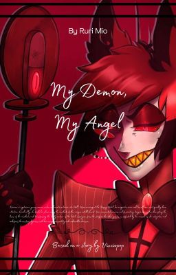 My Demon, My Angel (OC x Alastor) and Others English Version