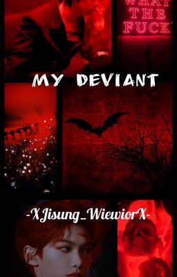 My Deviant || Jilix