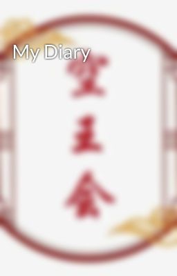 My Diary