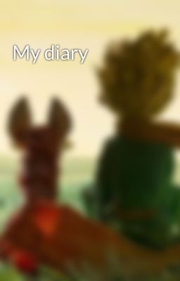 My diary