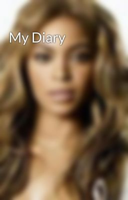 My Diary