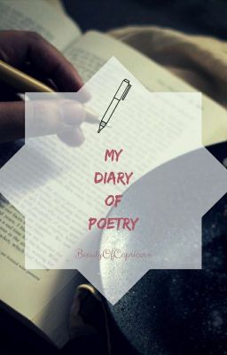 My Diary Of Poetry