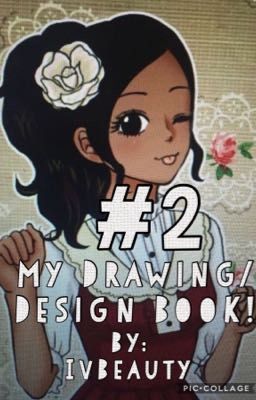 My Drawing Book #2!!!