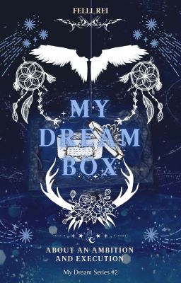 My Dream Box ✔