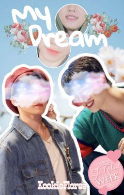 My Dream (JiCheol Week)