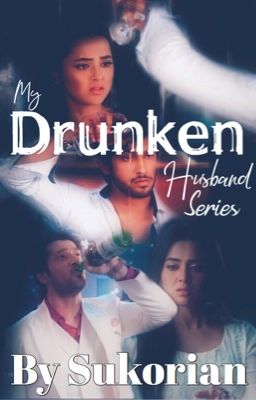 My drunken Husband - RagLak SS (Season 4)